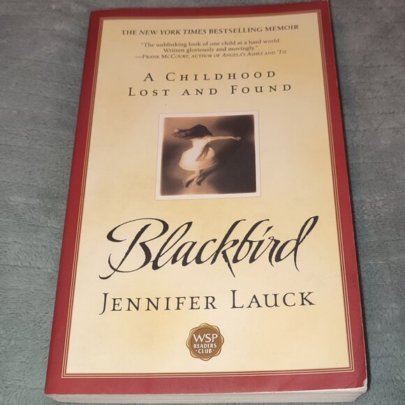 Book Blackbird Jennifer Lauck Bestseller Memoir New York Times Childhood - Picture 1 of 8